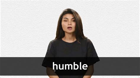 How to pronounce HUMBLE in English .
